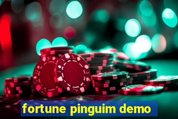 fortune pinguim demo